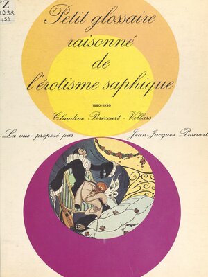 cover image of Petit glossaire raisonné de l'érotisme saphique
